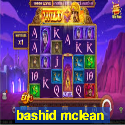 bashid mclean